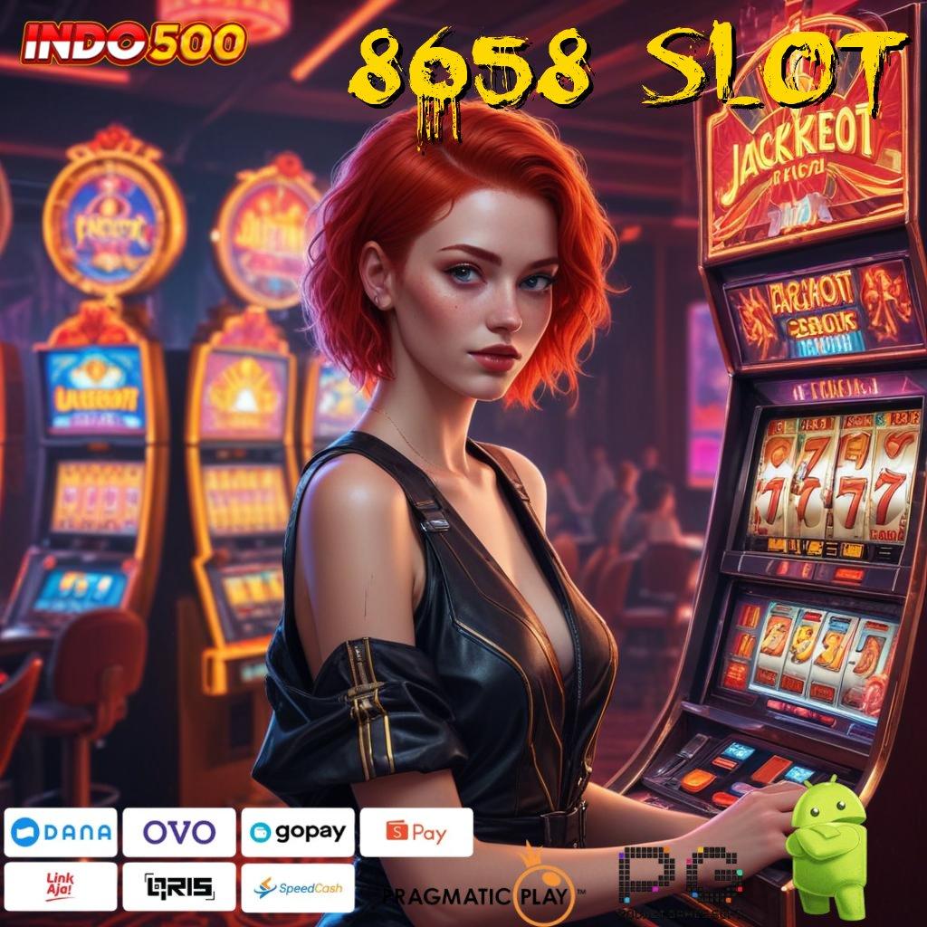 8658 SLOT Unduh Game Android dengan Layanan Terbaik