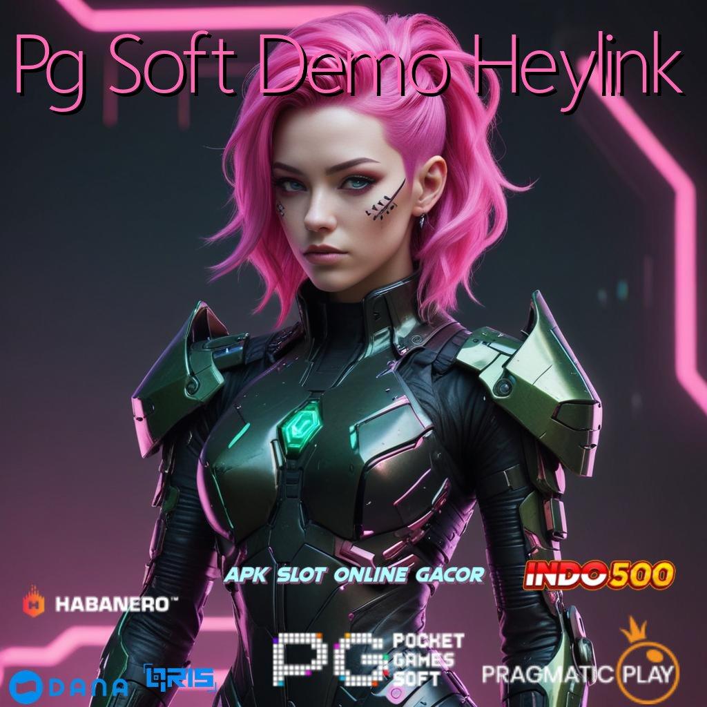 Pg Soft Demo Heylink