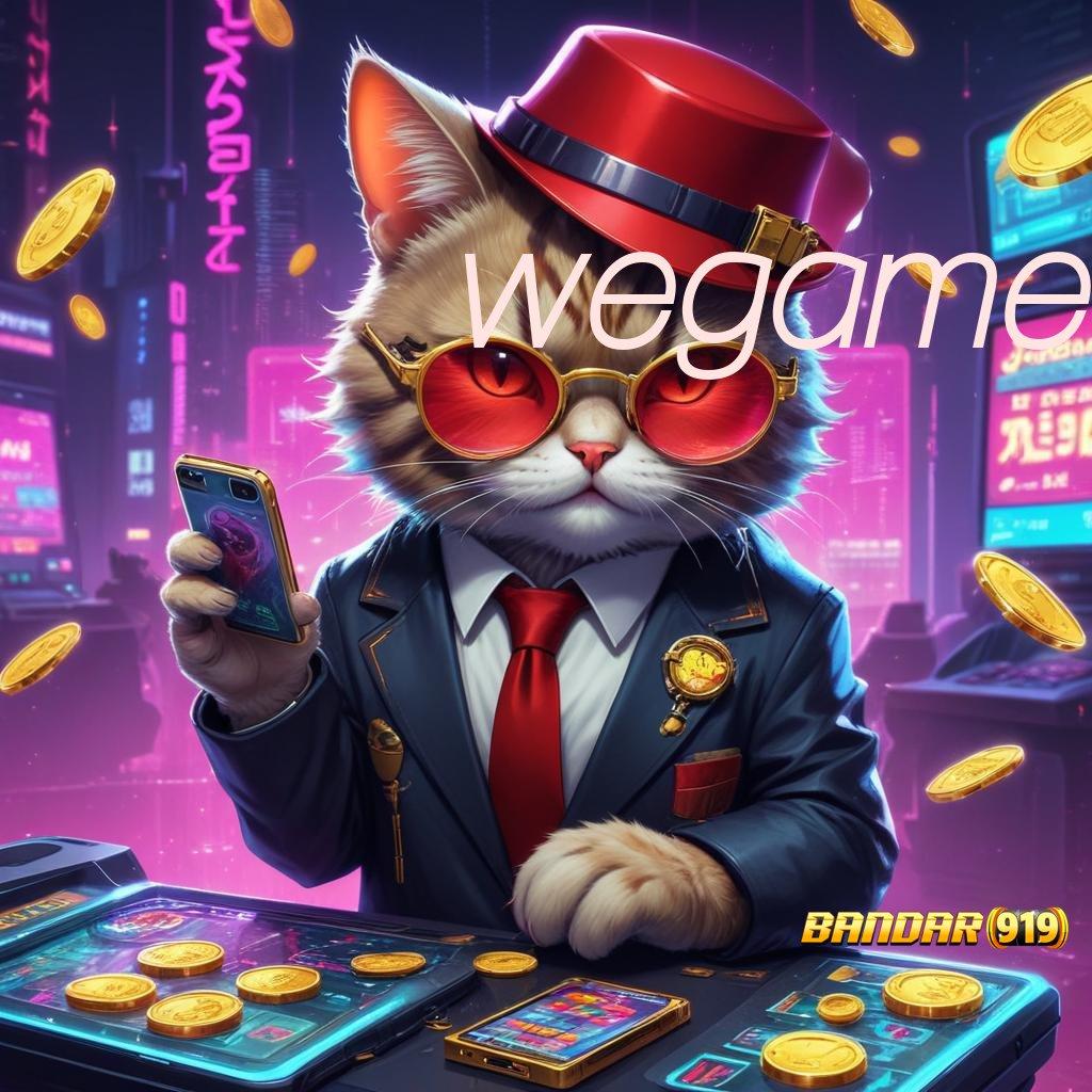 WEGAME ↦ Slot APK Bonus Tanpa Batas Download Sekarang