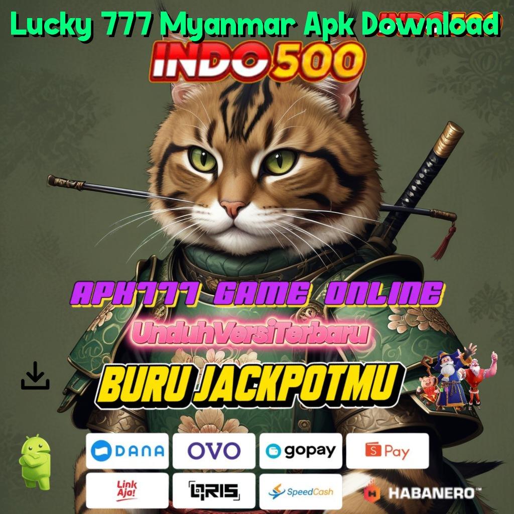 Lucky 777 Myanmar Apk Download