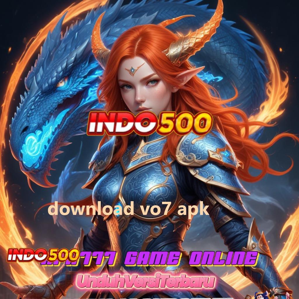 DOWNLOAD VO7 APK 👉 memadai solusi scatter zeus gacor hari ini