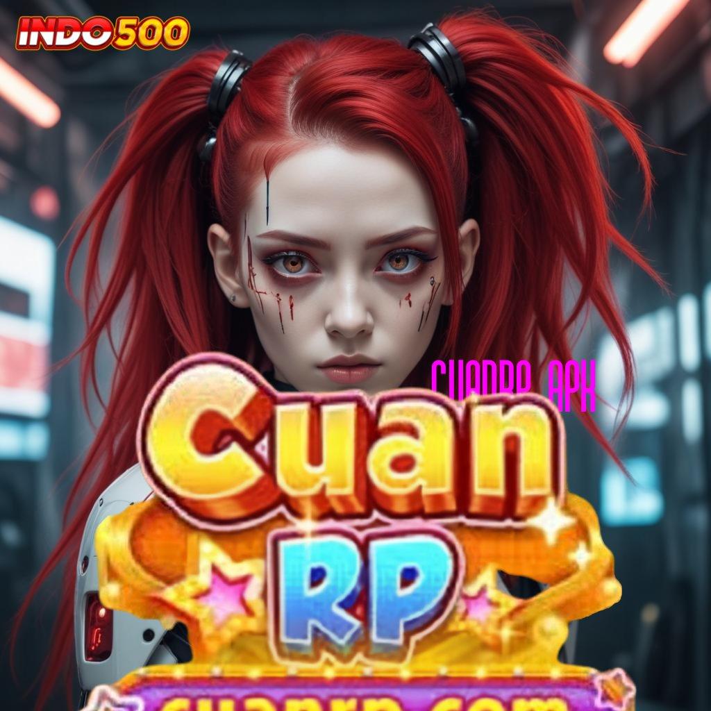 CUANRP APK harapan slot terorganisir anti kalah