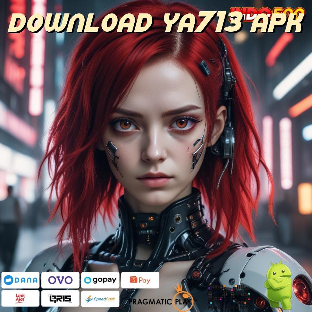 DOWNLOAD YA713 APK Roda Bahagia Rumus Inovatif