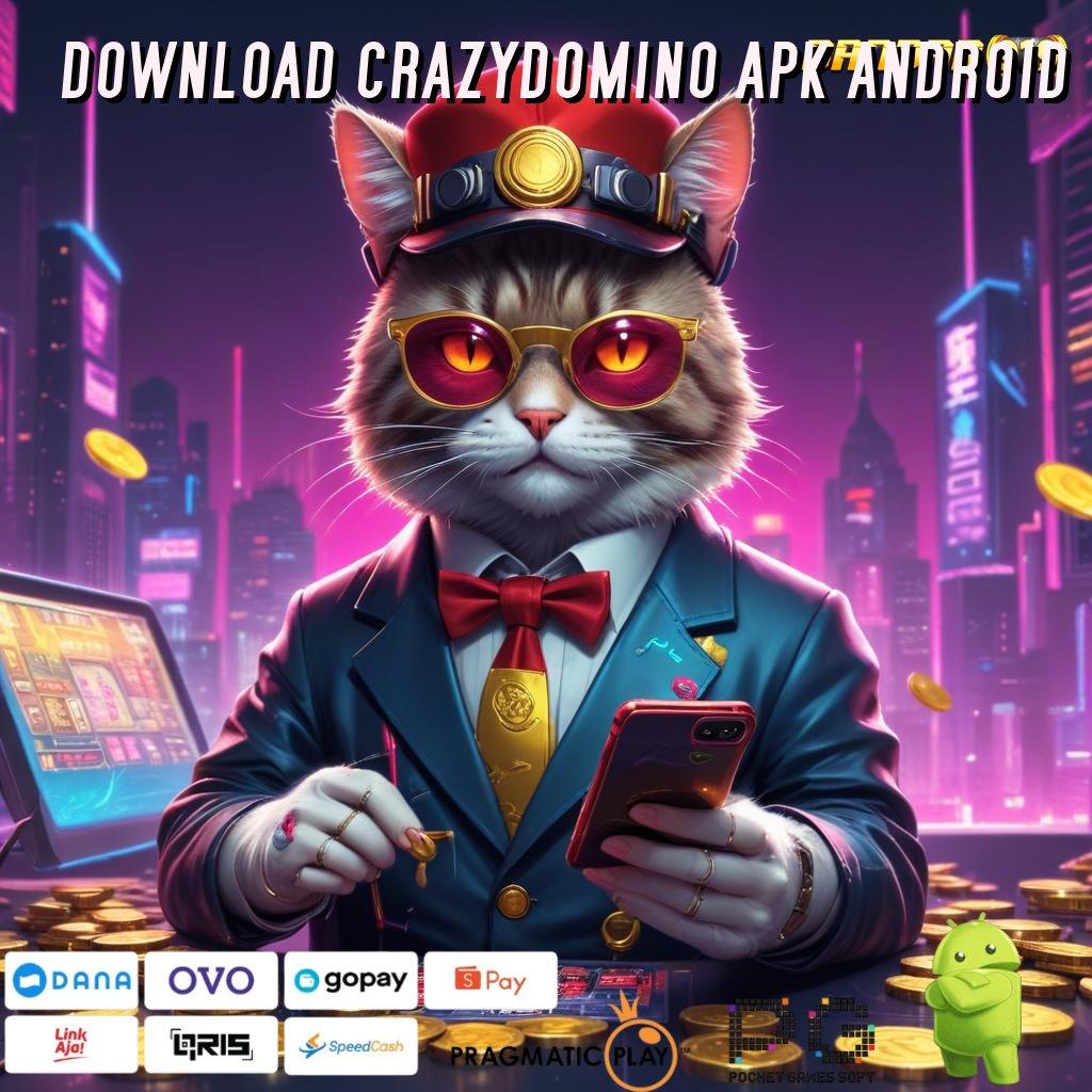 DOWNLOAD CRAZYDOMINO APK ANDROID | Server Transaksi Super Kilat! Deposit Linkaja Aman!