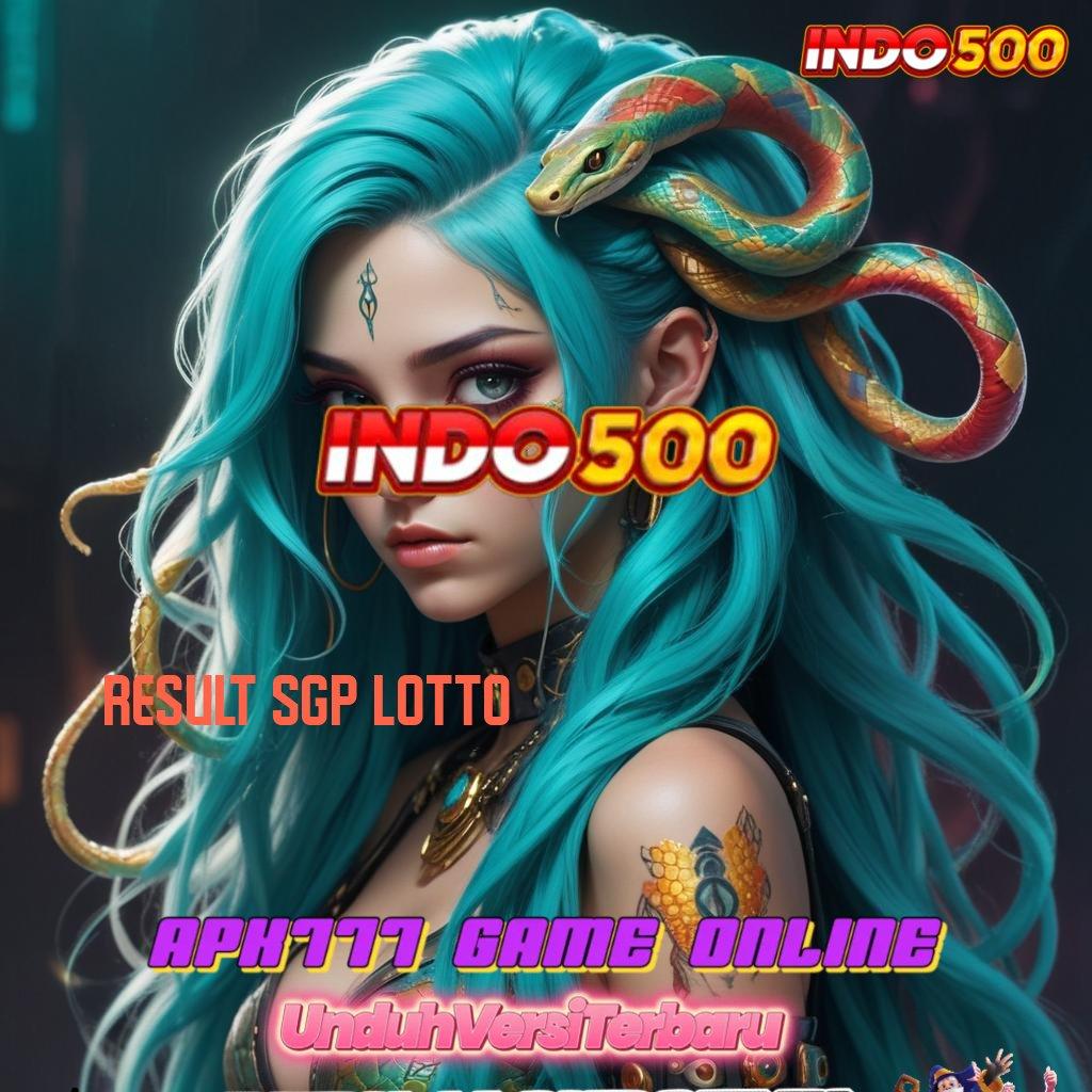 RESULT SGP LOTTO ⇏ Layanan APK Versi Terkini Perangkat