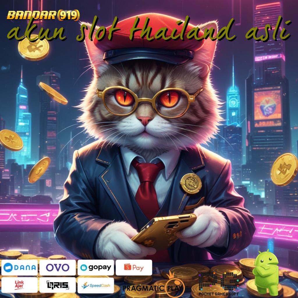 AKUN SLOT THAILAND ASLI > Keunggulan Digital Baru Untuk Pemain Aktif