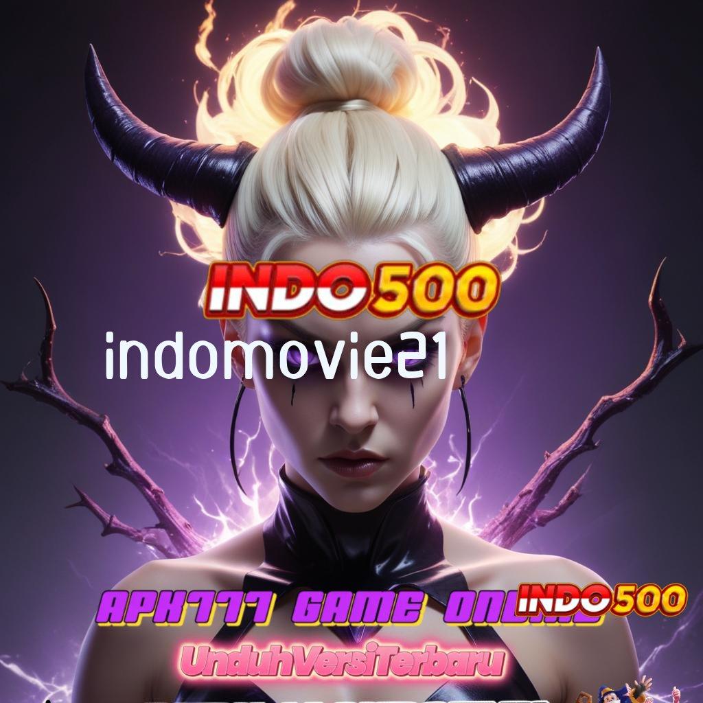 INDOMOVIE21 🎮 game ios infrastruktur android infrastruktur