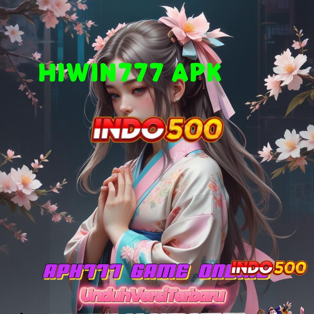 HIWIN777 APK 🎮 pesen sekarang