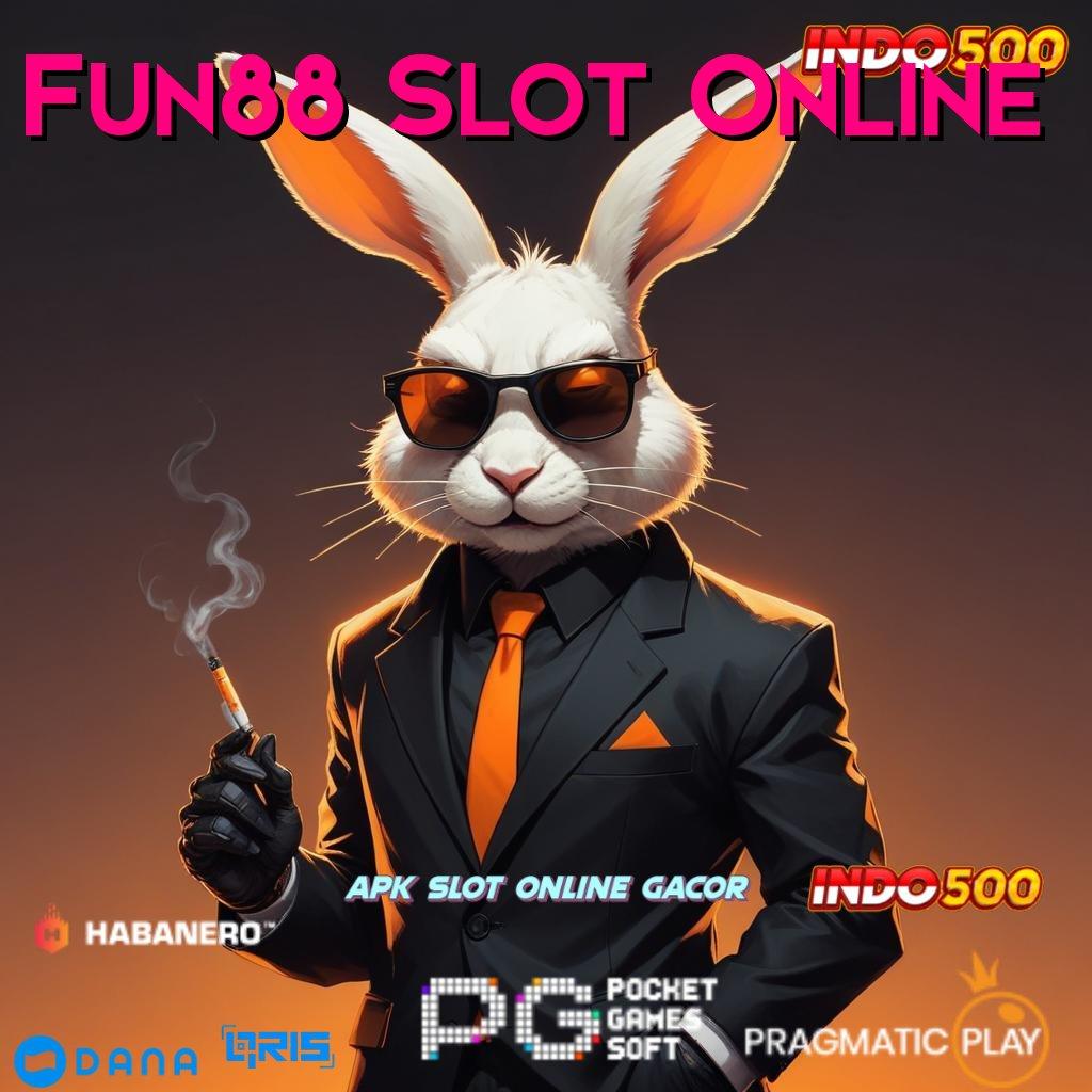 Fun88 Slot Online