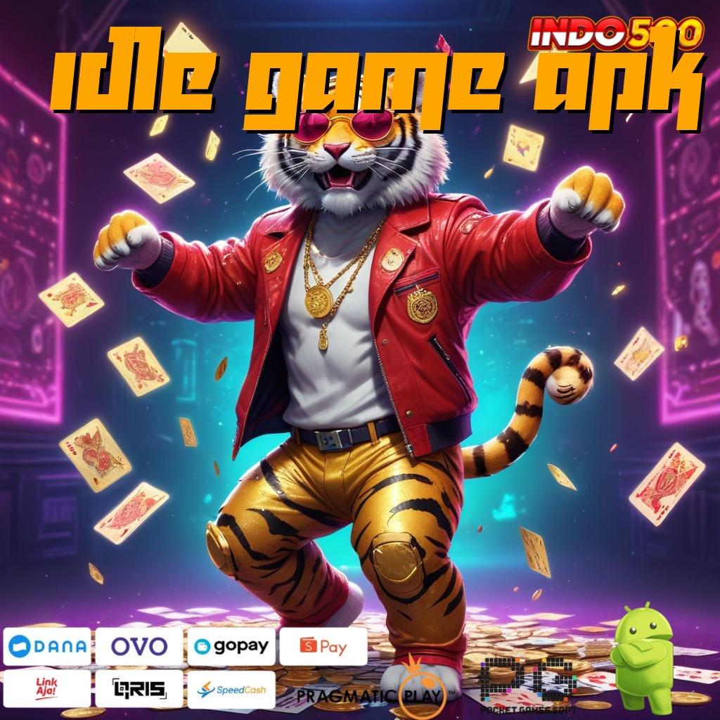 IDLE GAME APK Unduh APK Slot Keuntungan Maksimal Hari Ini