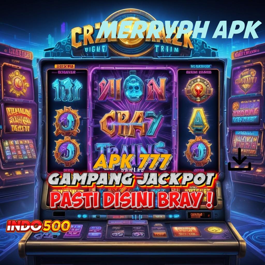 MERRYPH APK ➿ Deposit Ovo 25rb Strategi Baru