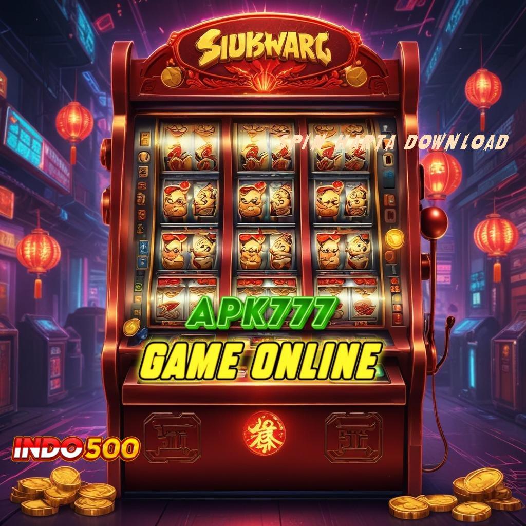 SPIN HARTA DOWNLOAD ➽ Kocok Keberuntungan Saja Upayakan Sekarang