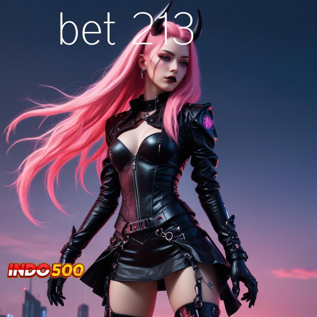 BET 213 💯 Raih Keuntungan Konsisten Dalam Portal Baru Stabil