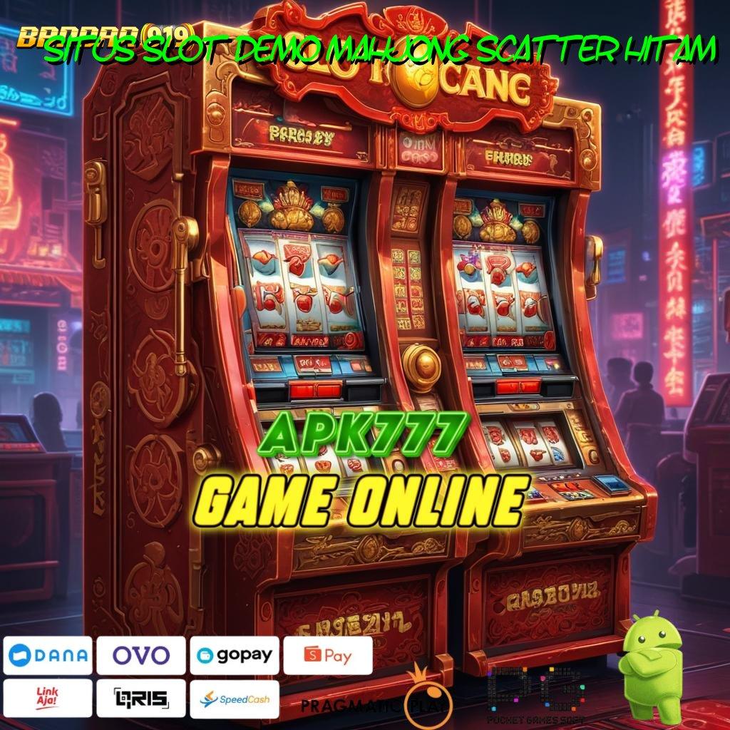 SITUS SLOT DEMO MAHJONG SCATTER HITAM , Android Jalan Akses Sambungan Berbagi Kecepatan Sumber Link