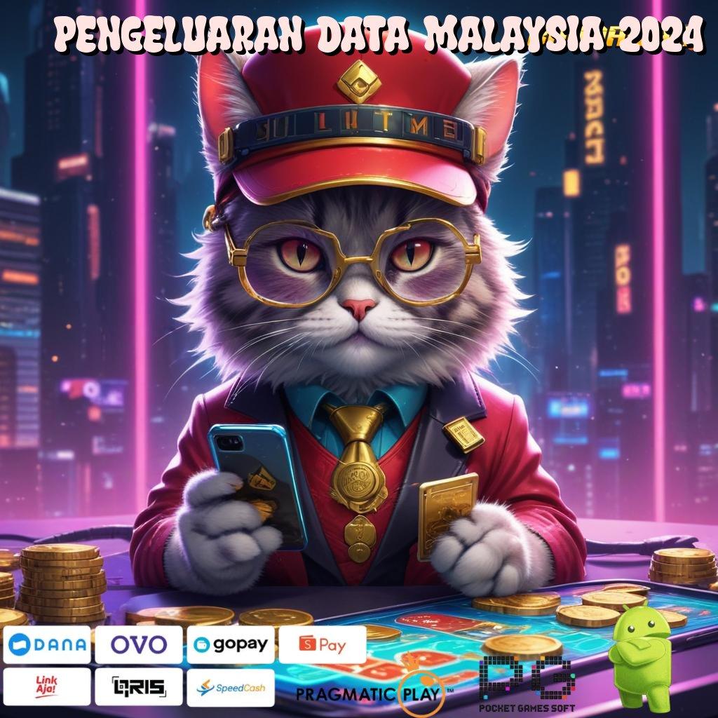 PENGELUARAN DATA MALAYSIA 2024 , Ruang Bermain Serba Komplit Slot Idr 777 APK 2025 dengan Sensasi Baru