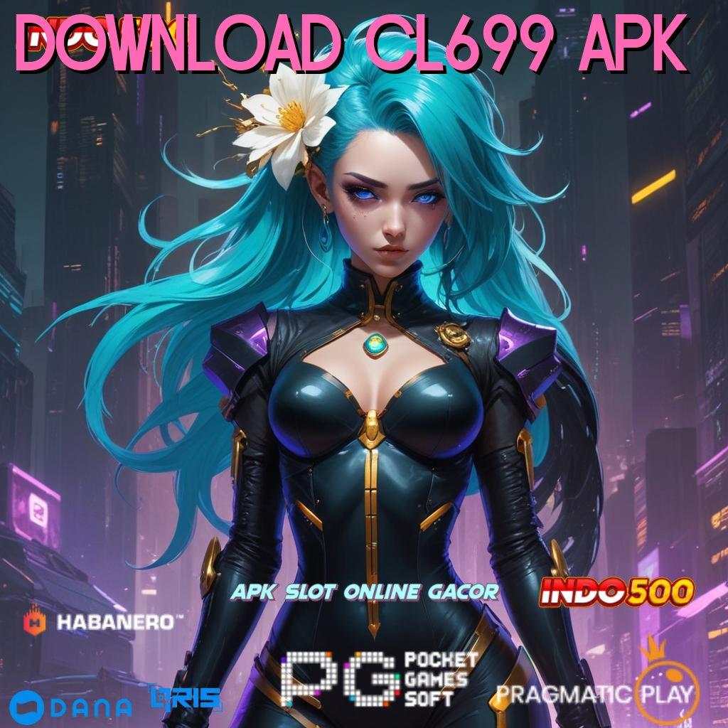 Download Cl699 Apk