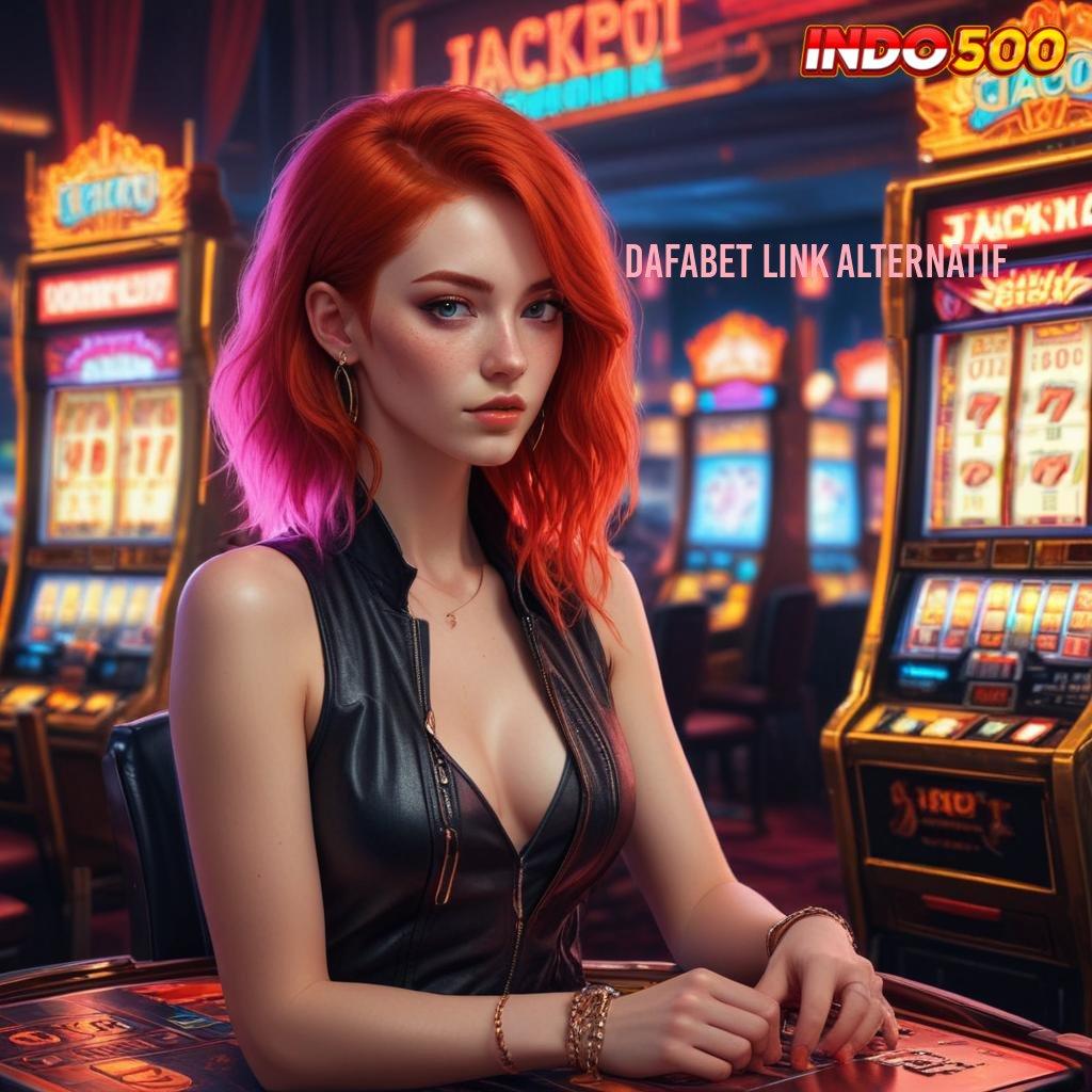 DAFABET LINK ALTERNATIF | gerbang rejeki mesin cuan maksimal