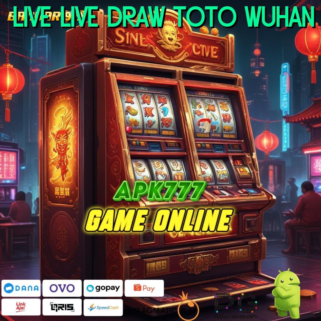 LIVE LIVE DRAW TOTO WUHAN | Tidak Butuh Modal Rute Efektif Untuk Sukses