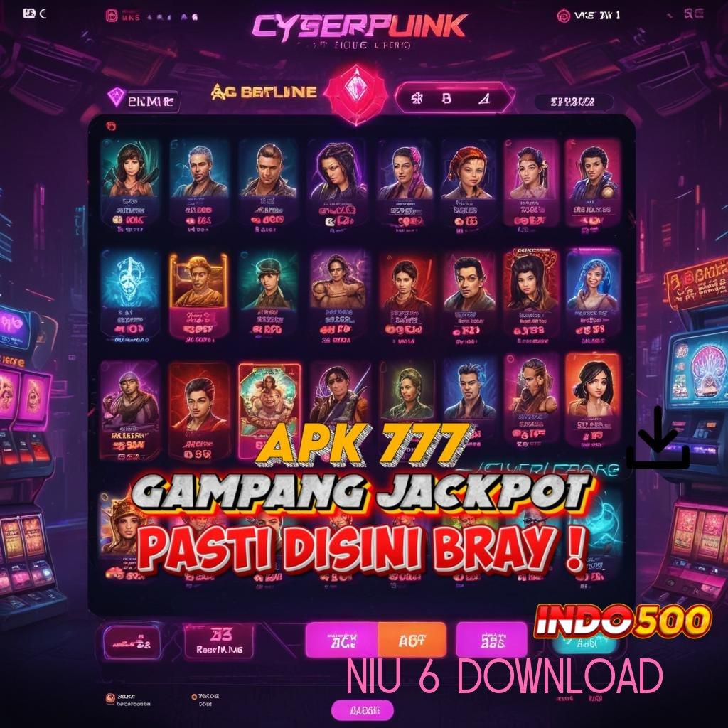 NIU 6 DOWNLOAD Hadiah Kaya Galeri Taktik Versi