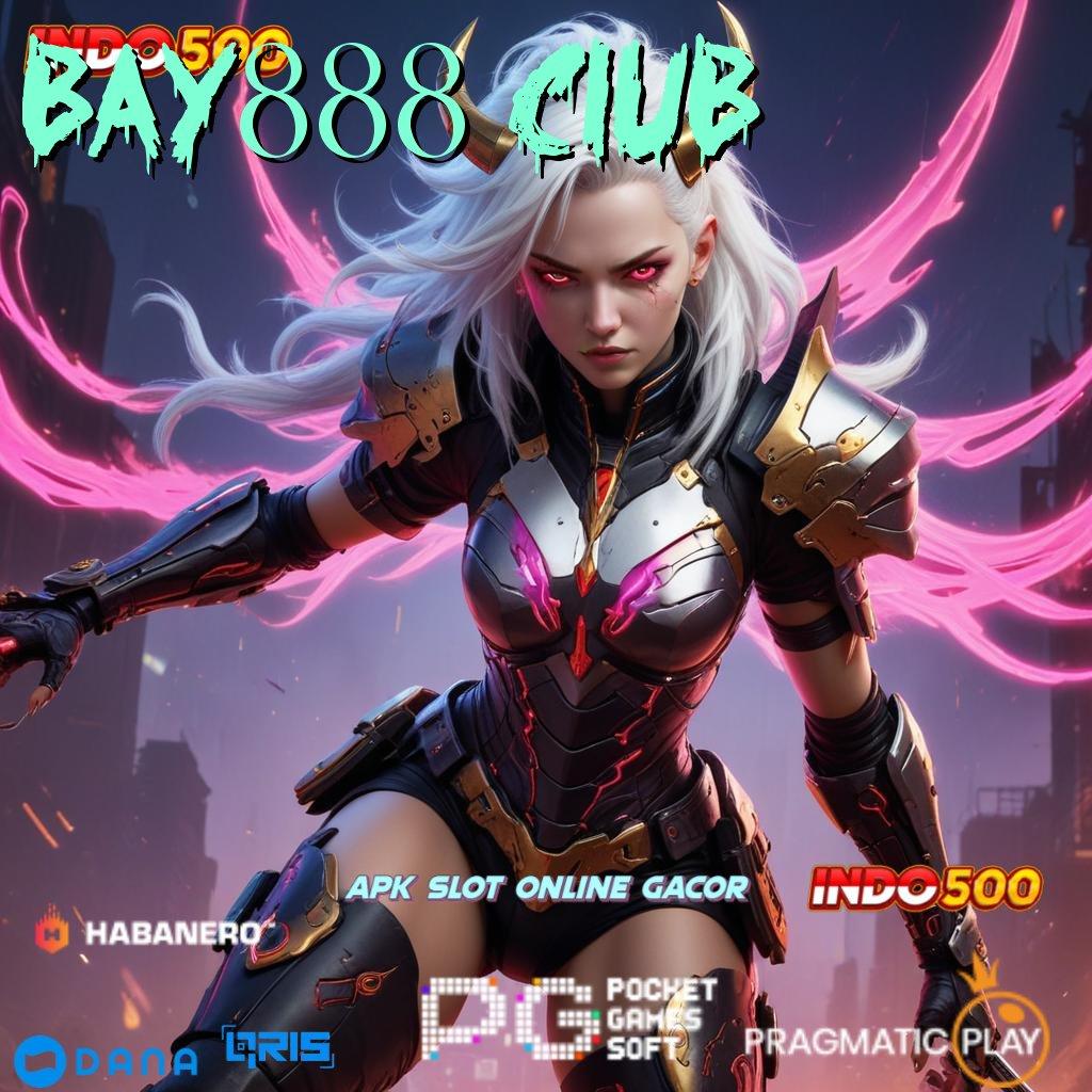 Bay888 Club