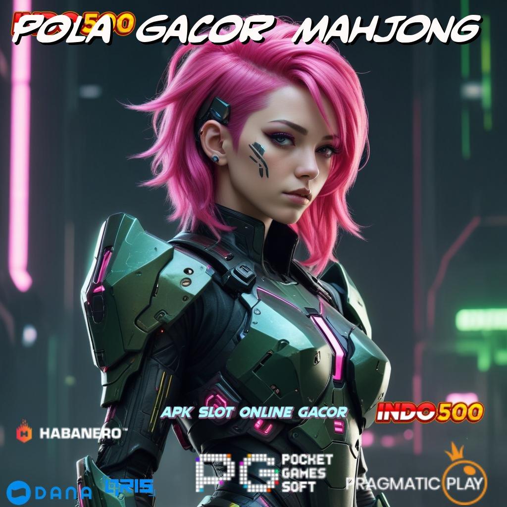 Pola Gacor Mahjong