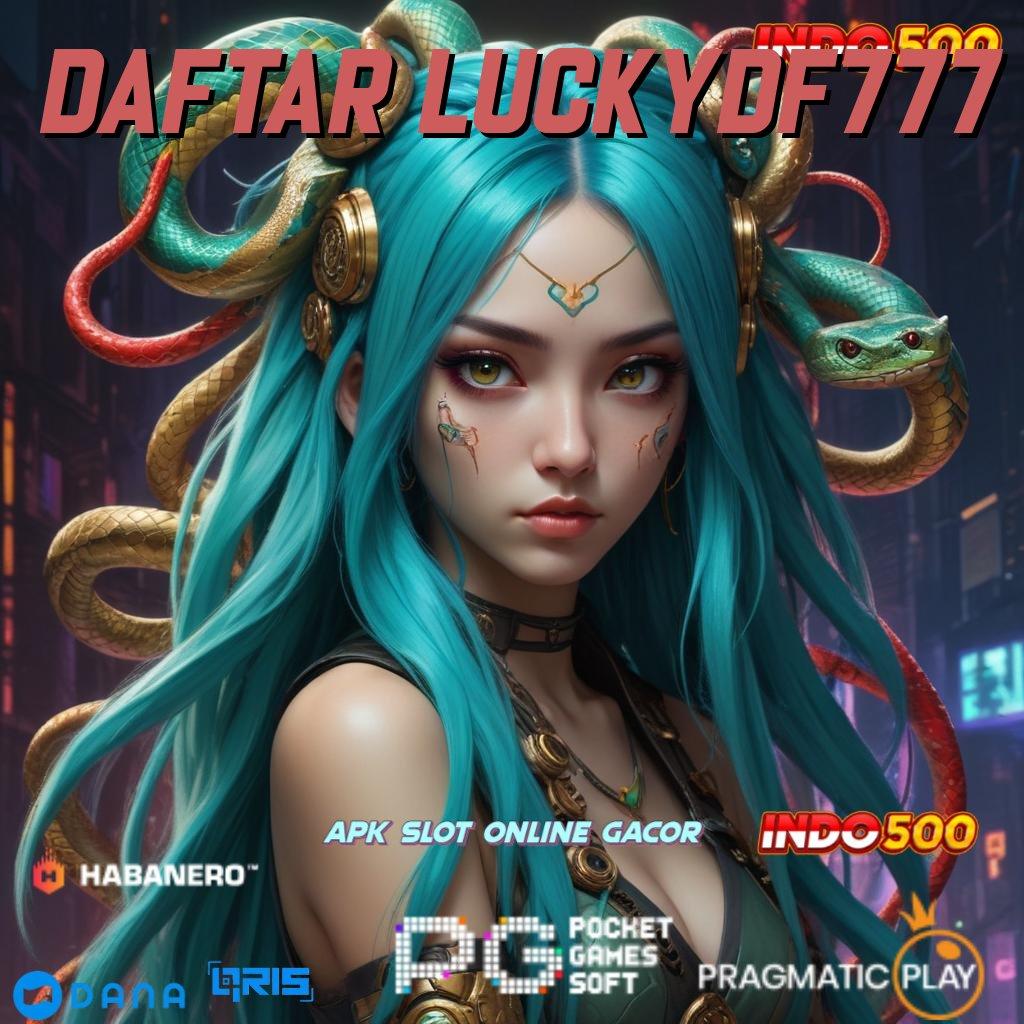 Daftar Luckydf777