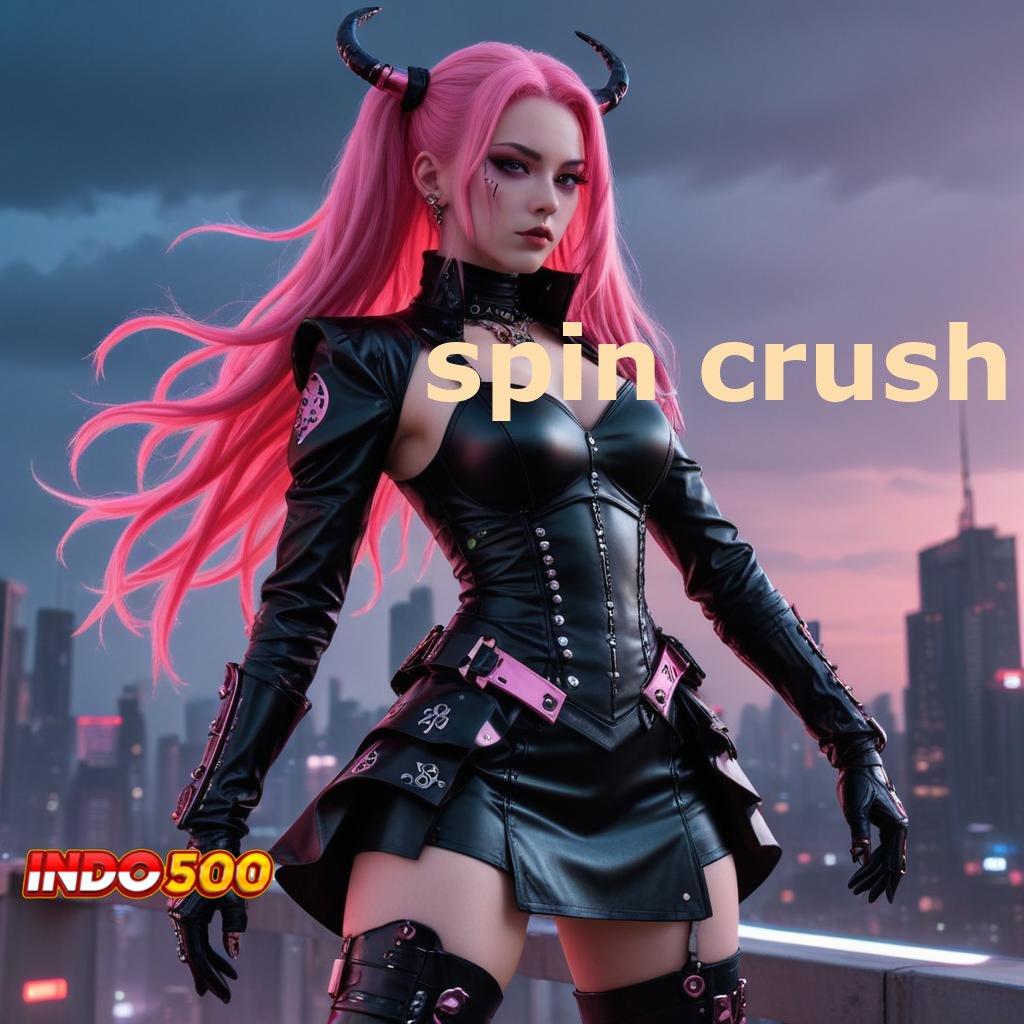 SPIN CRUSH Pendekatan Langsung untuk Versi Android