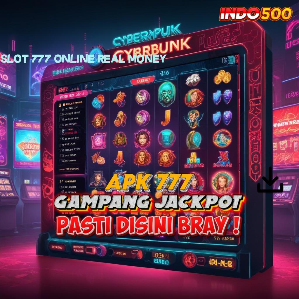 SLOT 777 ONLINE REAL MONEY Untungnya Jelas Gak Nunggu! Metode Inovatif