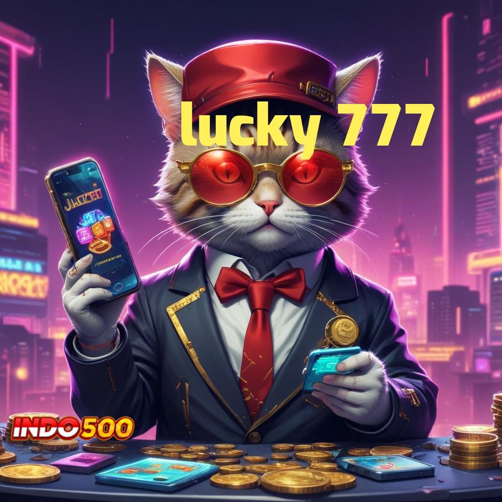 LUCKY 777 Langsung Spin Dengan Scatter Paling Stabil