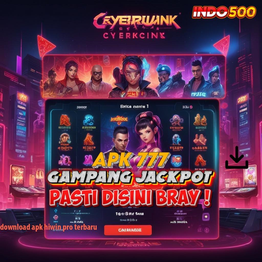 DOWNLOAD APK HIWIN PRO TERBARU : Kode Rahasia Jackpot Besar Telah Dibuka