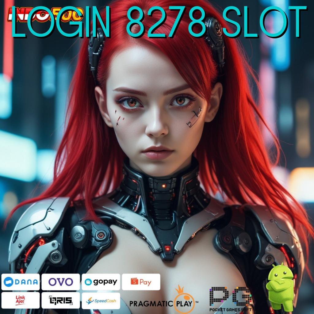 LOGIN 8278 SLOT Scatter Dinamis RTP Pragmatic Besar