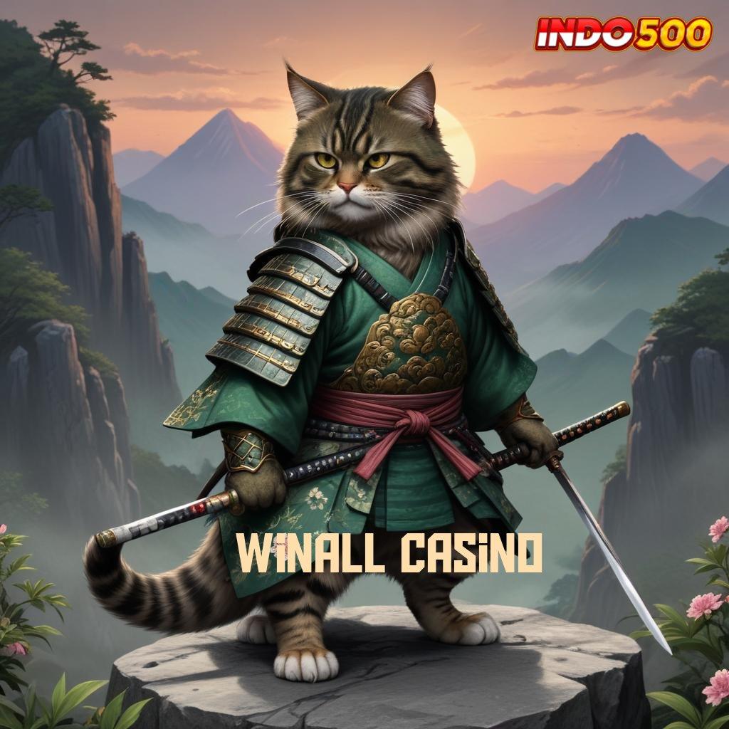 WINALL CASINO 🔥 menang terjamin kesuksesan menanti