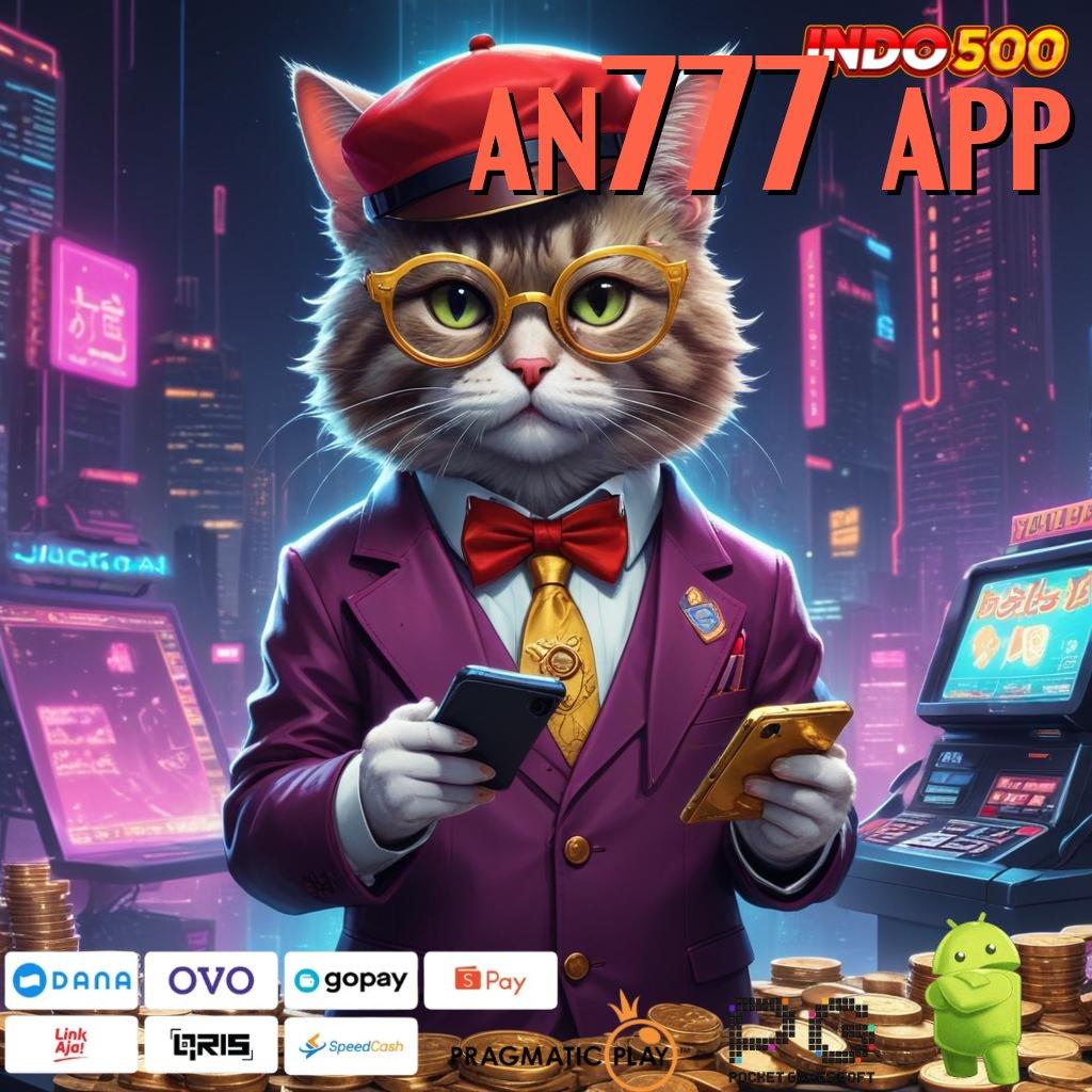 AN777 APP Fitur Baru Jackpot Menanti