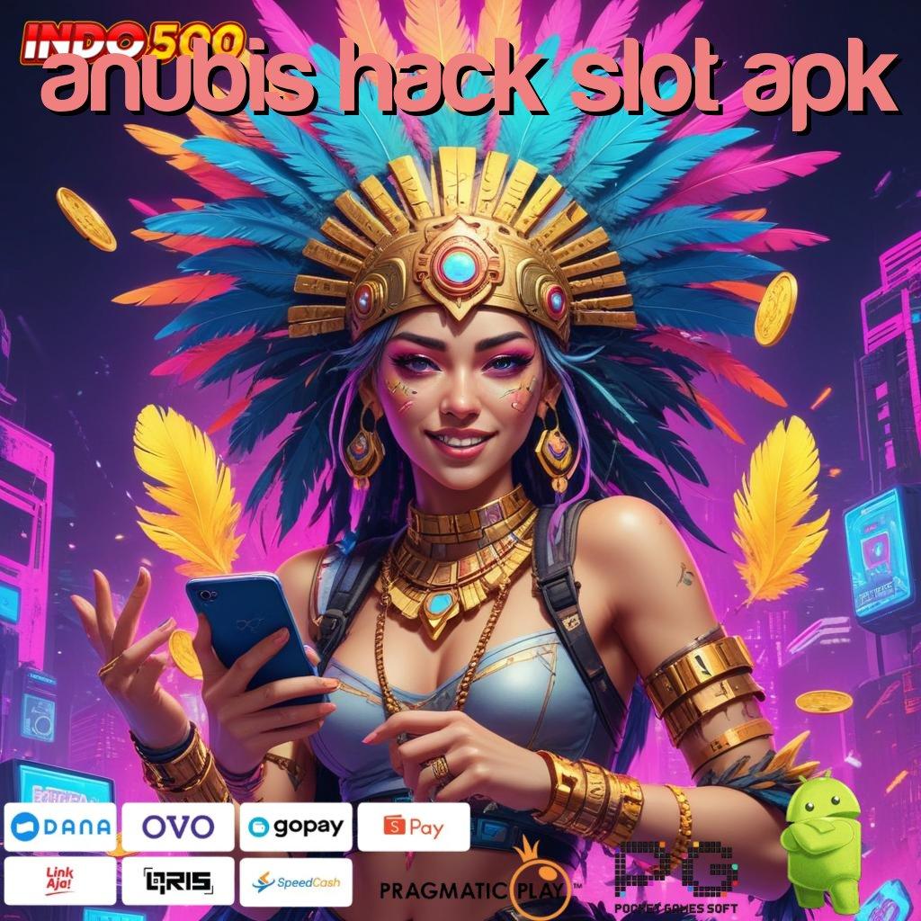 ANUBIS HACK SLOT APK Sahkan 20 Slot Keberuntungan