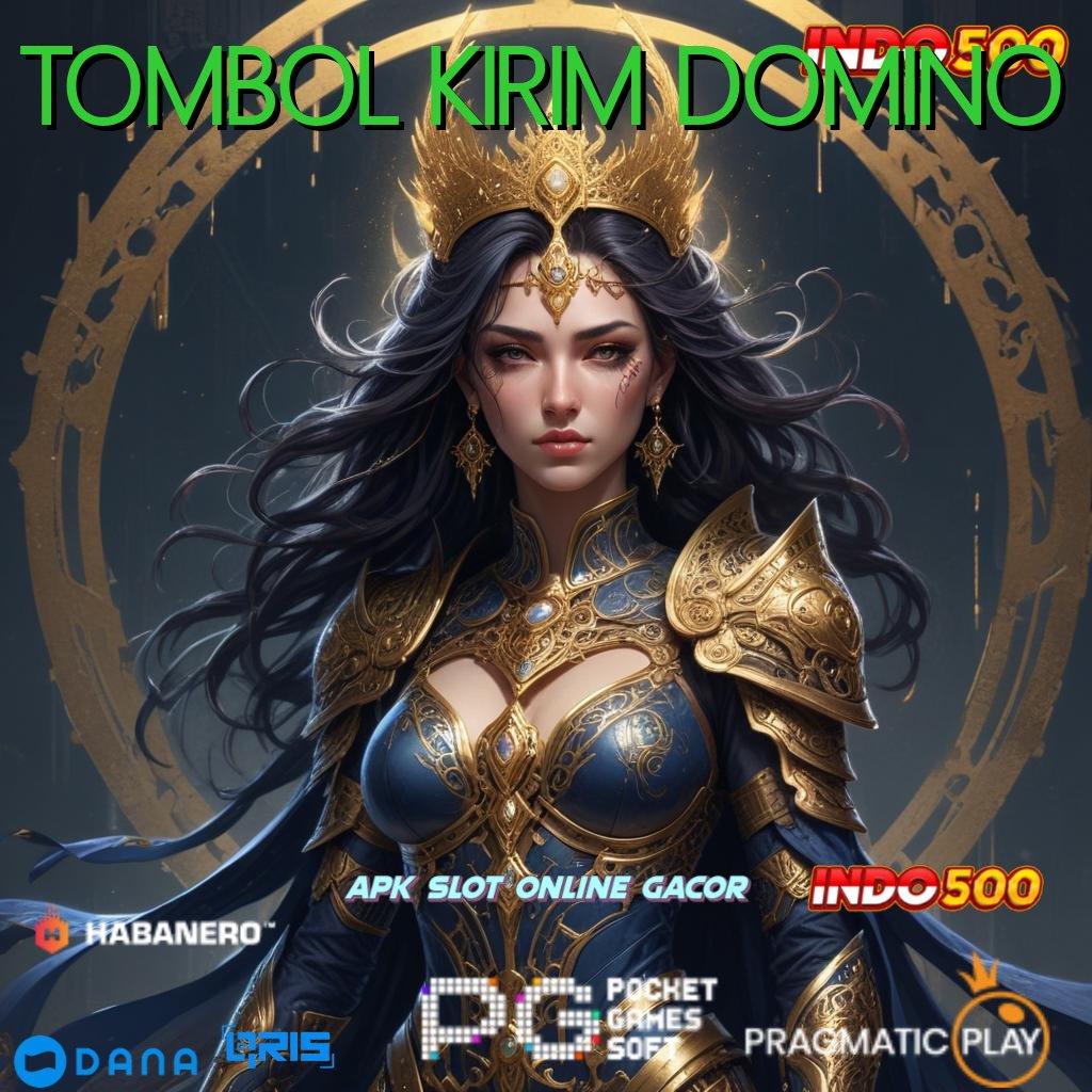 TOMBOL KIRIM DOMINO , spin beruntung resmi banget amandemen penting