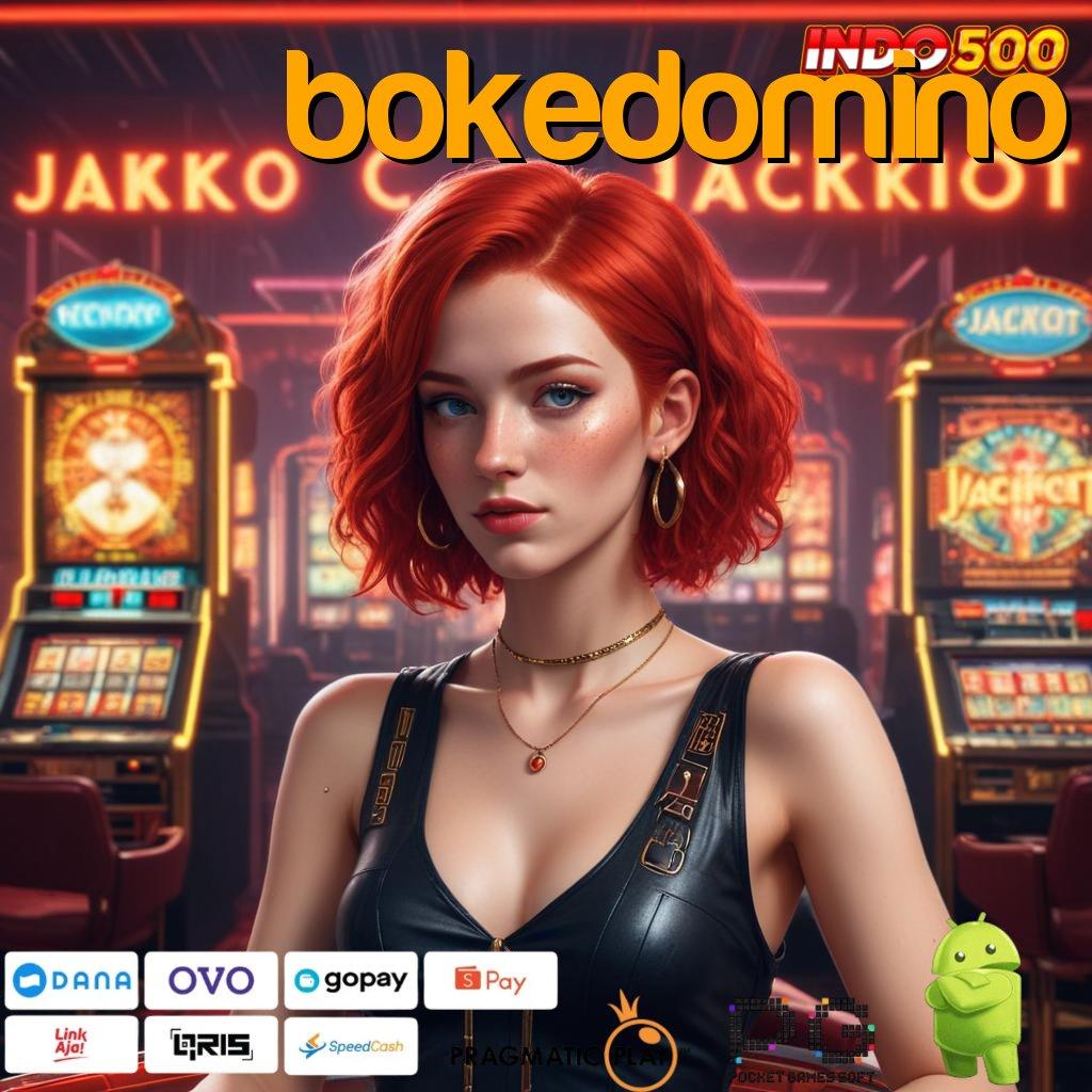 BOKEDOMINO Versi Baru Spin Jackpot Cepat