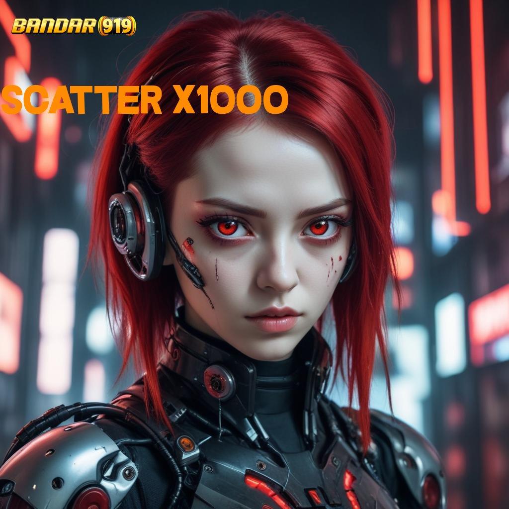 SCATTER X1000 ® Langkah Mudah Menuju Jackpot Dengan Jalur Baru Sekarang