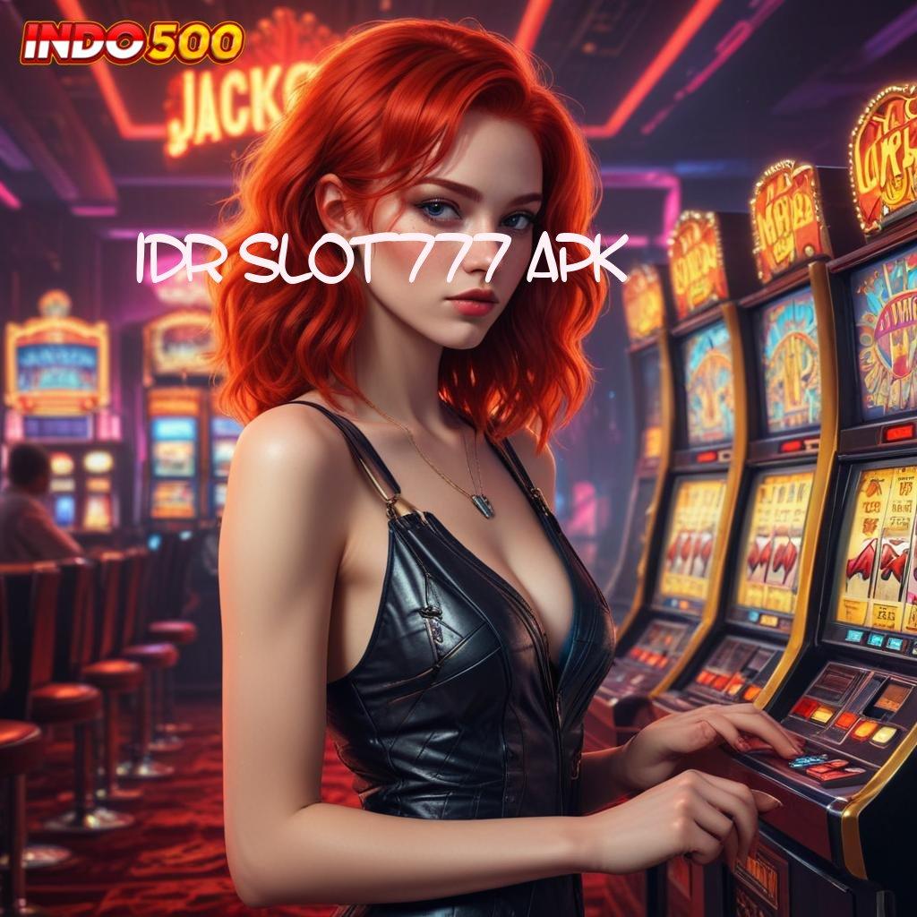 IDR SLOT777 APK : berlandaskan kebebasan