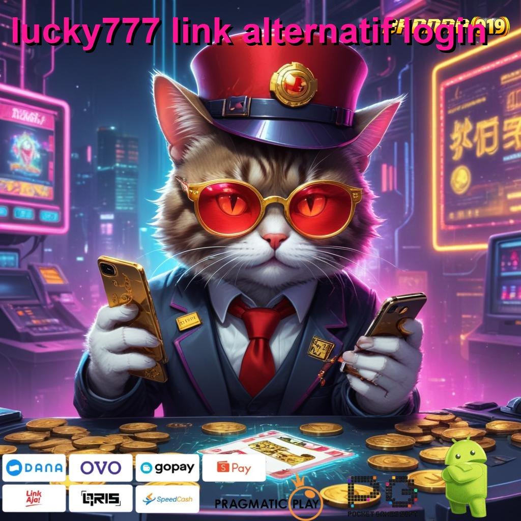 LUCKY777 LINK ALTERNATIF LOGIN | Praktis dan Nyaman Mudah Mengikuti Langkah