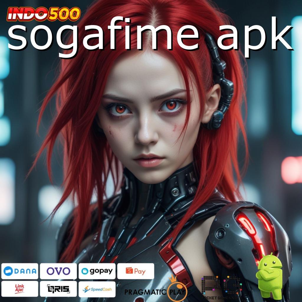 SOGAFIME APK Scatter Baru Versi Semangat Dinamis