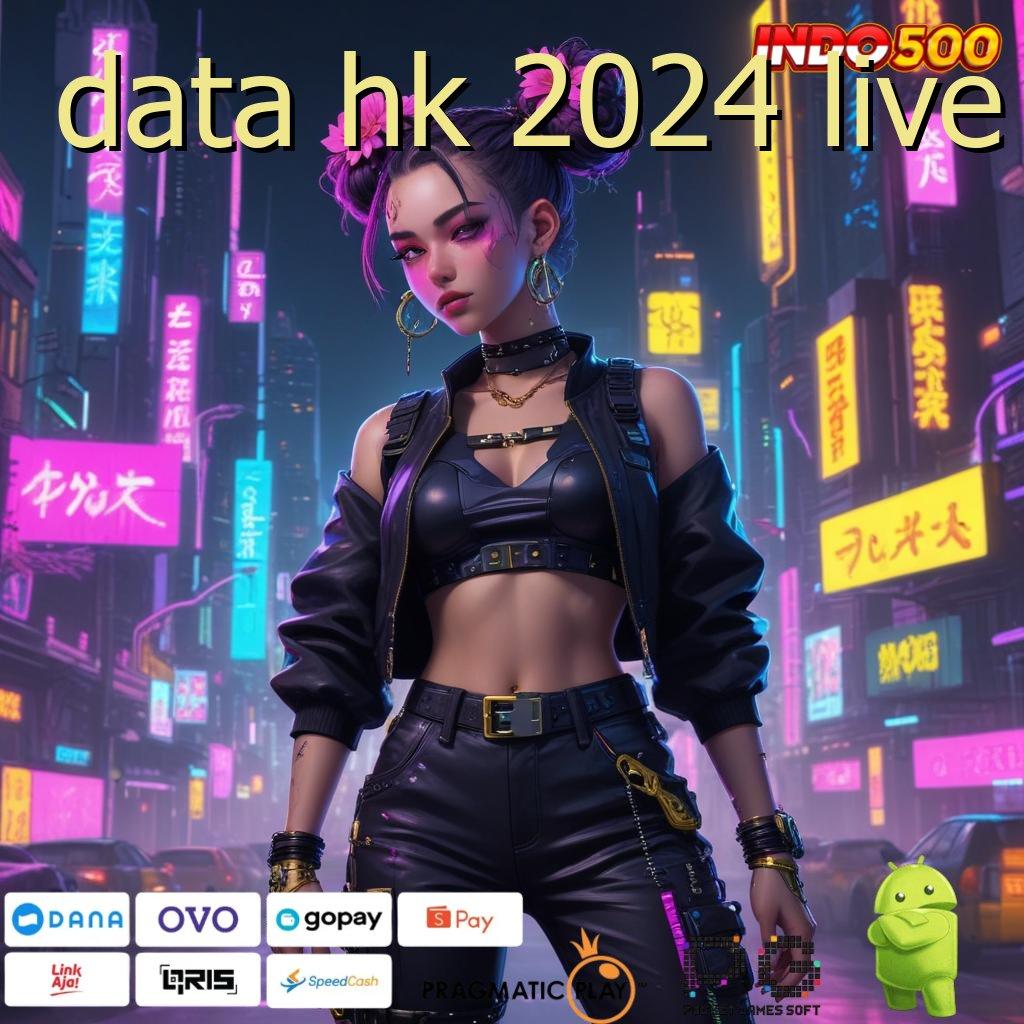 DATA HK 2024 LIVE Proporsional Sistem Penghubung Masa