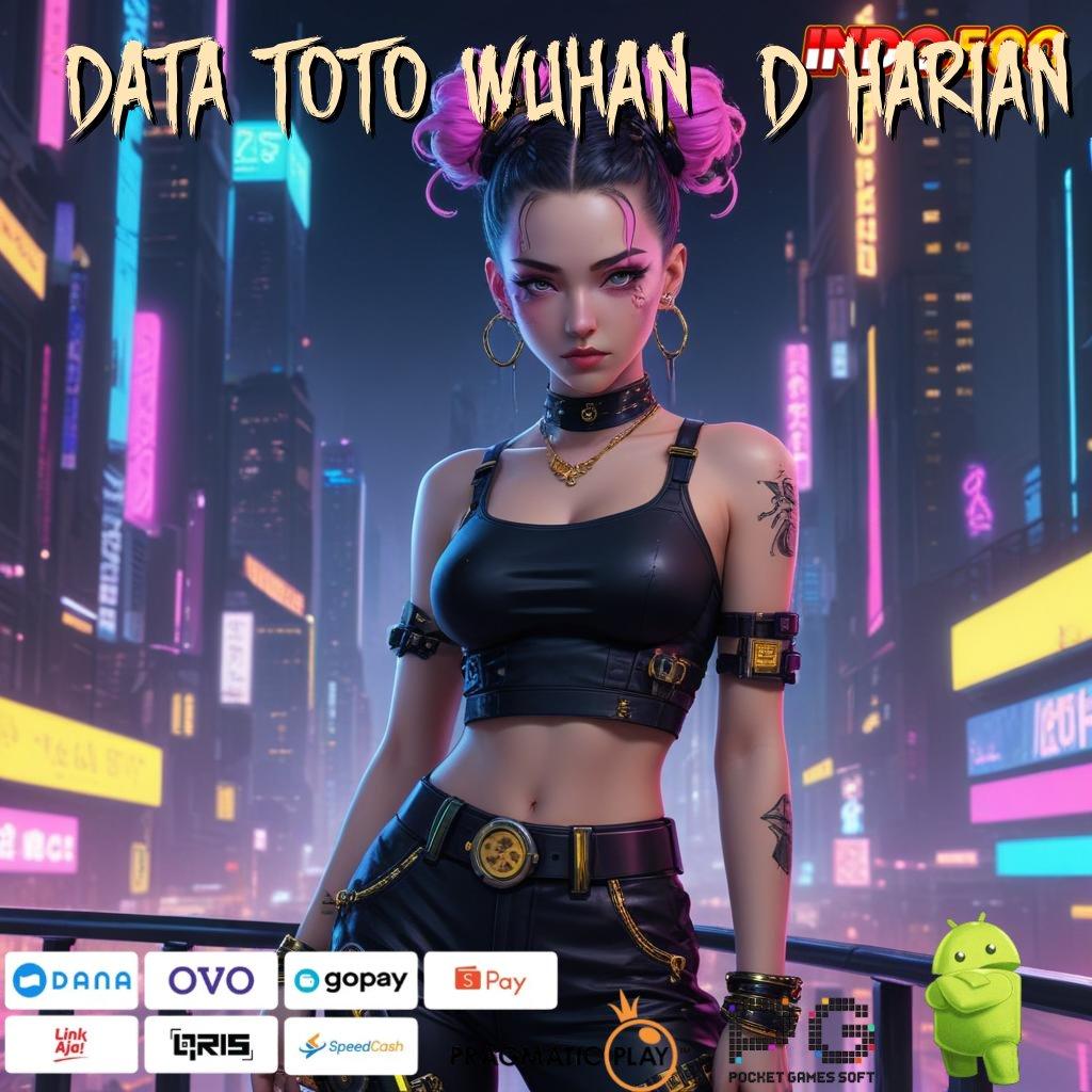 DATA TOTO WUHAN 6D HARIAN Prioritas Akun Spesial Slot Online Uang Riil dengan Proses Aman