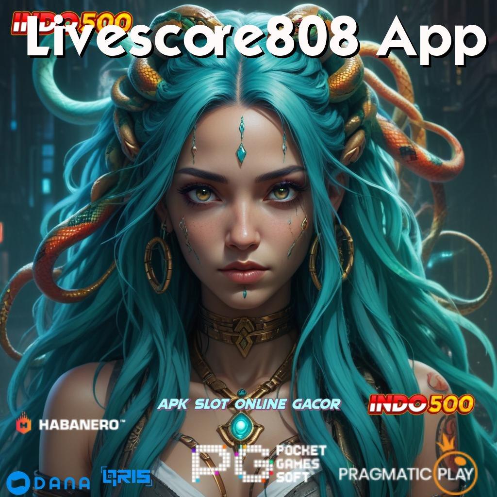 Livescore808 App