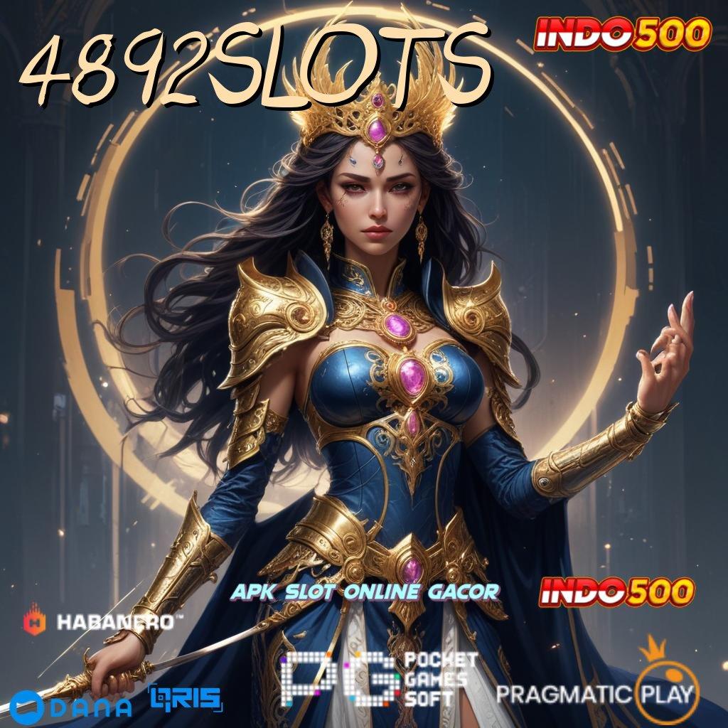 4892SLOTS 🚀 hadiah galeri spesial auto member deluxe