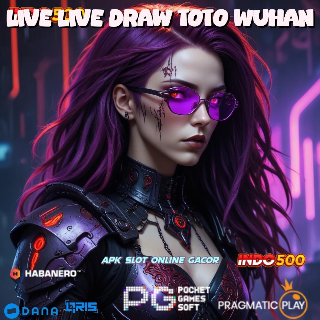 Live Live Draw Toto Wuhan