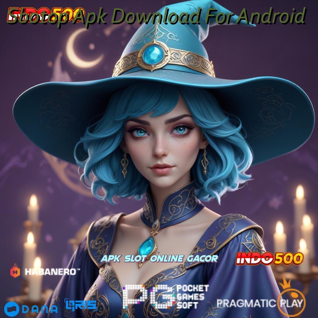 Sbotop Apk Download For Android