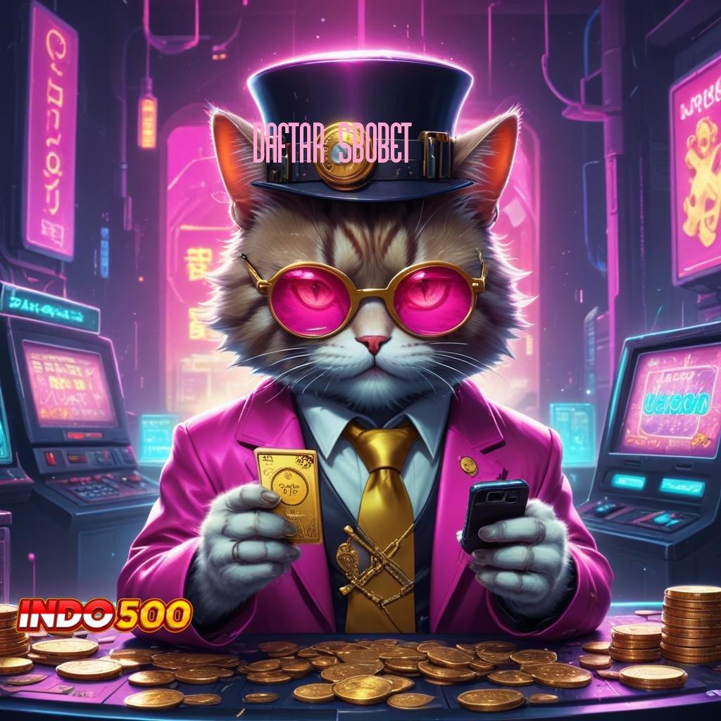 DAFTAR SBOBET game android kerja ios game