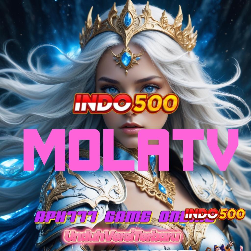 MOLATV ⇉ Event Cepat Bonus Tanpa Batas Hari Ini