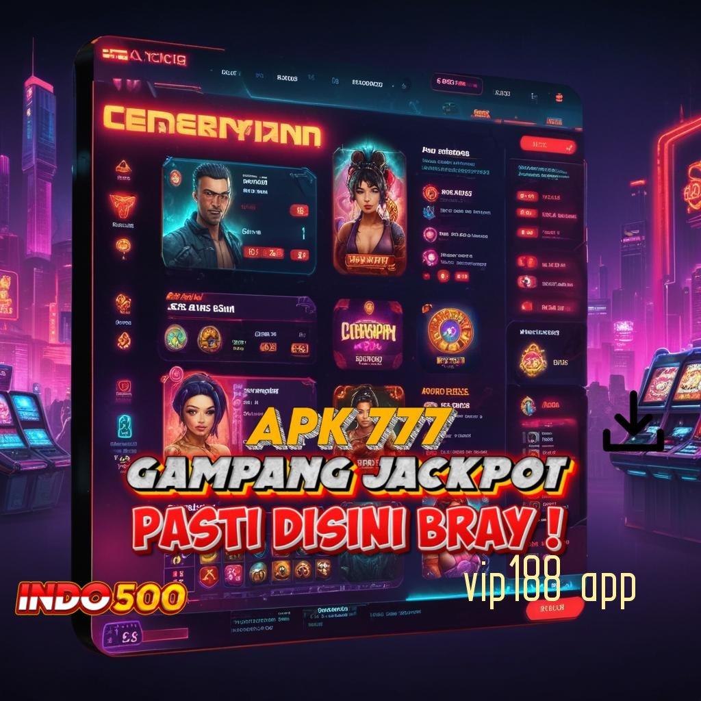 VIP188 APP ➳ Roda Keberuntungan Dengan Spin Tanpa Potongan