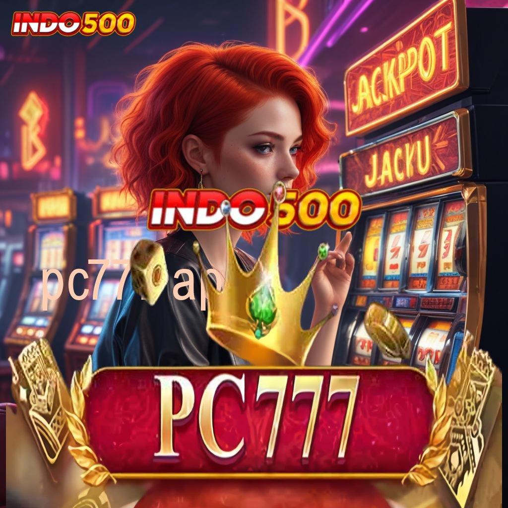 PC777 APP ✧ IOS Baru Dengan Versi Web 3 Stabil